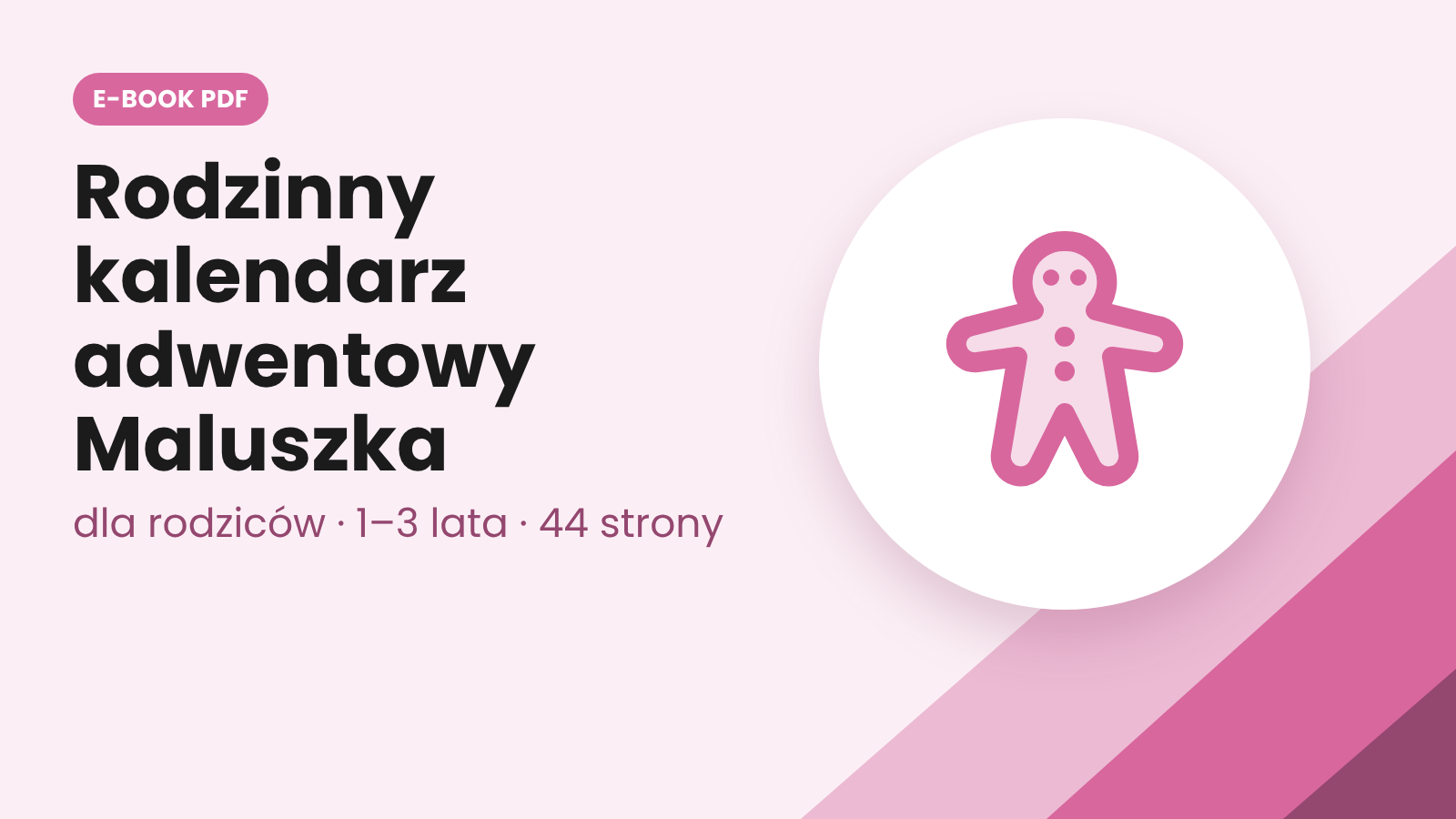 Rodzinny Kalendarz Adwentowy Maluszka (1–3)