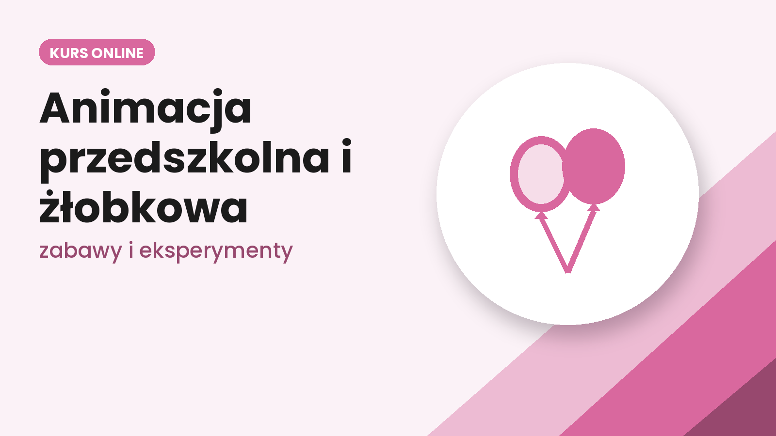 Kurs animacji przedszkolnej i żłobkowej