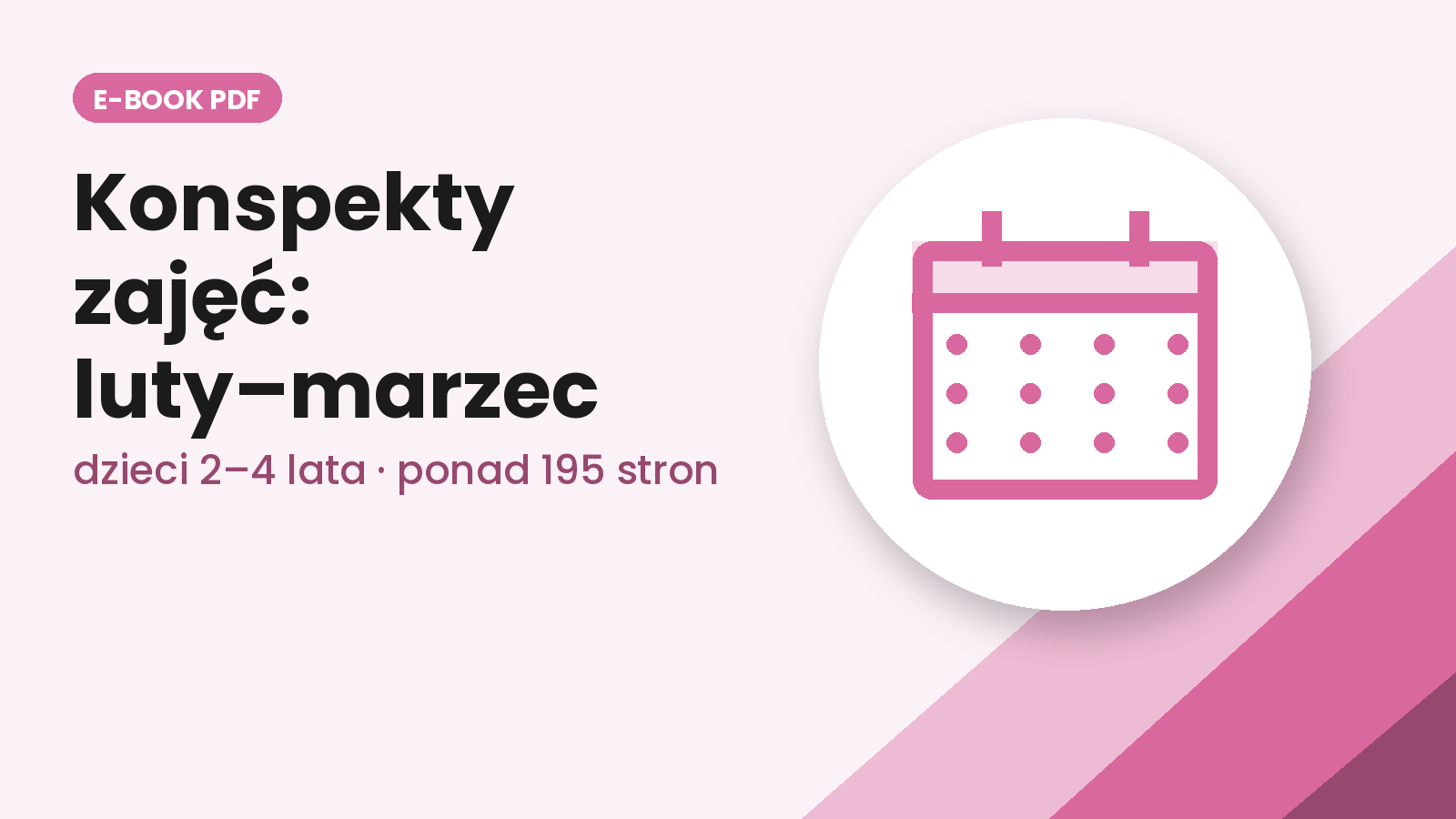 E-book Konspekty zajęć dla dzieci w wieku 2-4 lata na okres luty/marzec