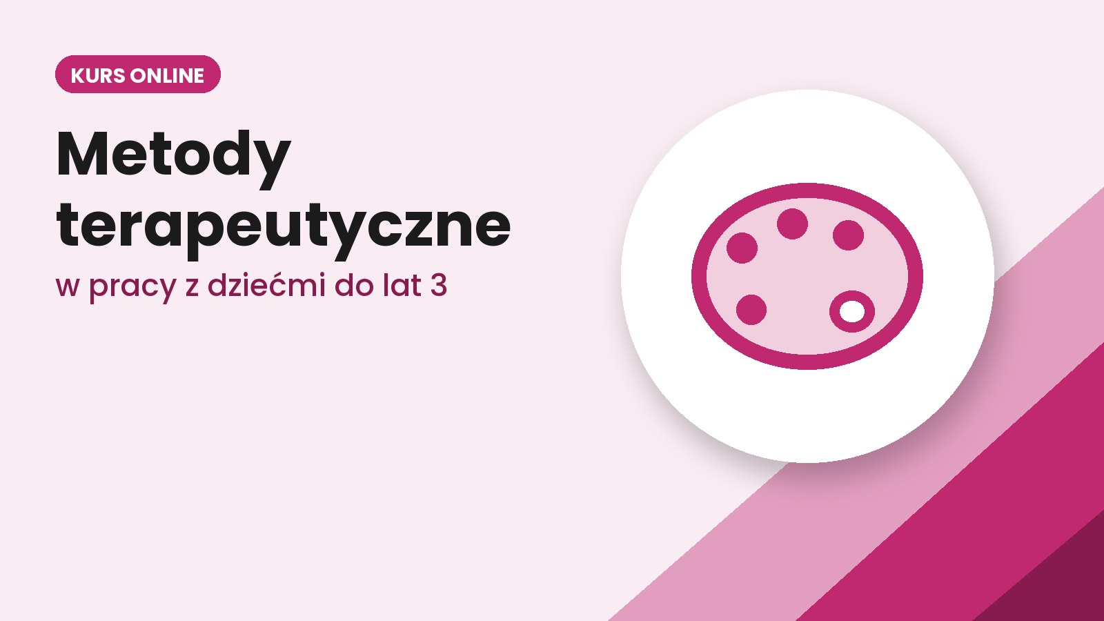 Metody terapeutyczne z dziećmi do lat 3