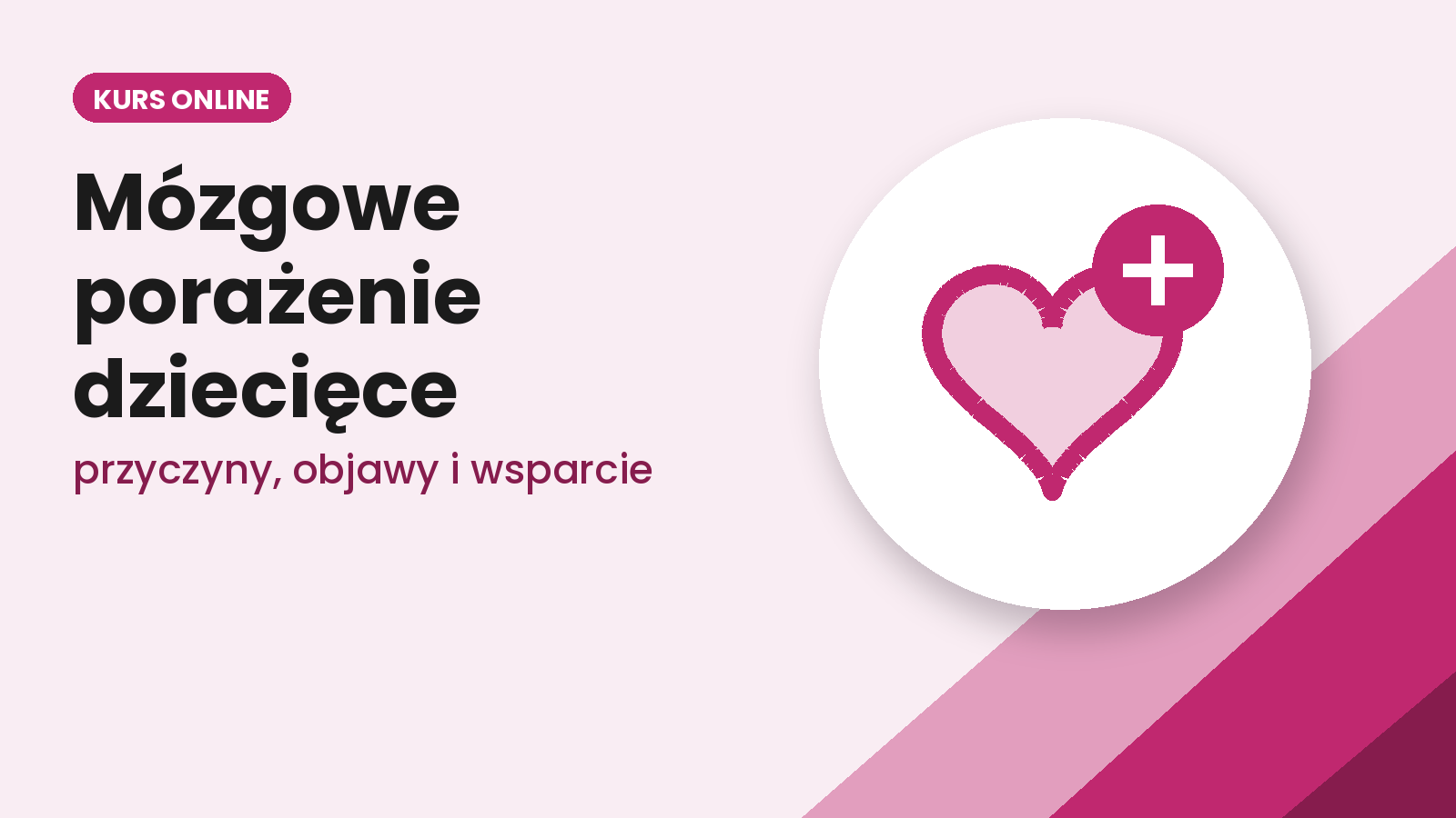 Mózgowe porażenie dziecięce