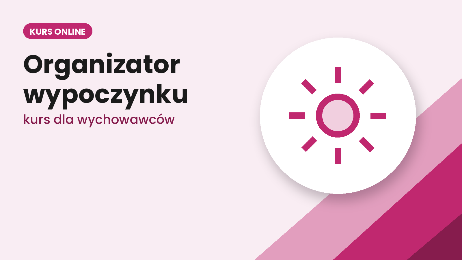 Kurs Organizatora Wypoczynku