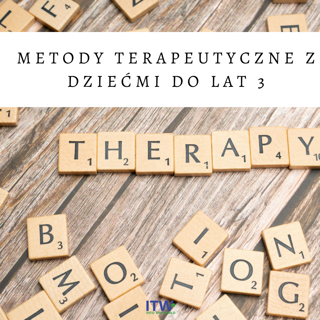 Metody terapeutyczne z dziećmi do lat 3