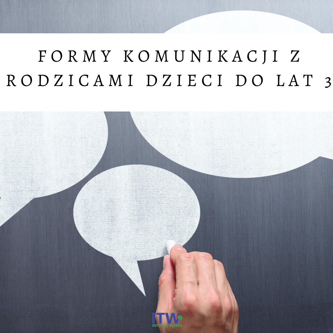 Formy komunikacji z rodzicami dzieci do lat 3